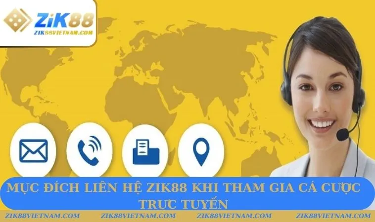 Mục đích khi người dùng liên hệ ZIK88 Mục đích khi người dùng liên hệ ZIK88