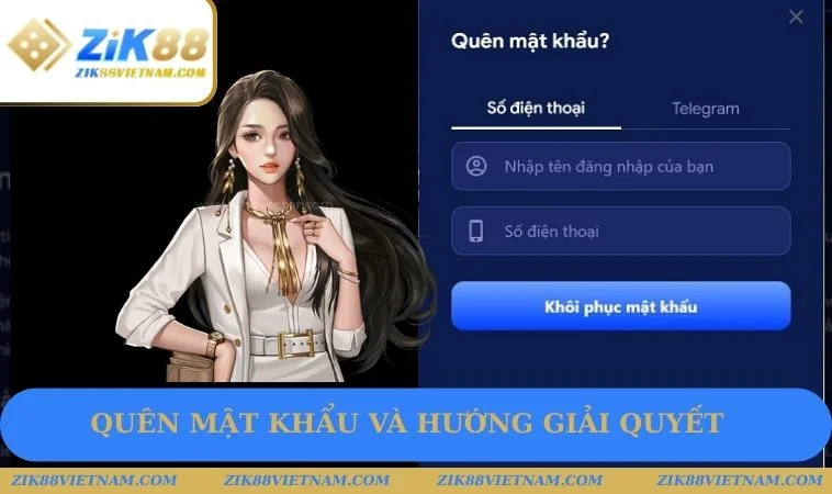 Quên mật khẩu và hướng giải quyết Quên mật khẩu và hướng giải quyết